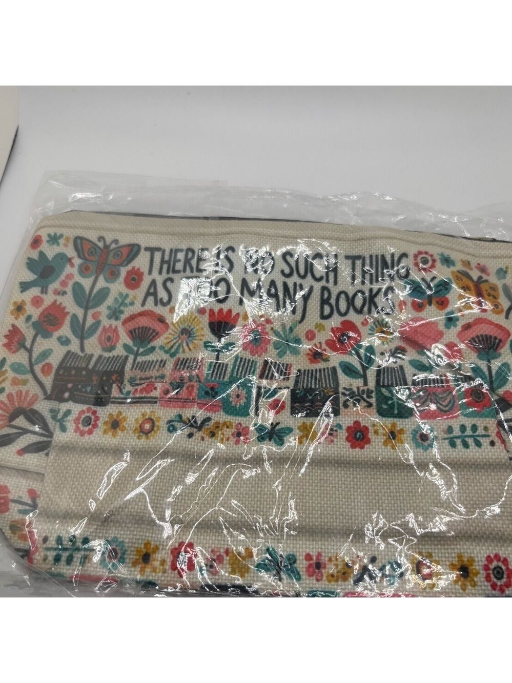 There is No Such Thing as Too Many Books Pouch